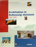 Klaus Alberts ,  Ulrich Höhns - Architektur in Schleswig-Holstein 1990-1996