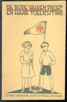 n.n. - De Rode Valkenproef en haar toelichting.