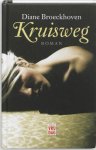 Diane Broeckhoven - Kruisweg roman in 15 staties
