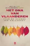 Ivan De Vadder, Jan Callebaut - Het DNA van Vlaanderen Wat willen de Vlamingen echt?