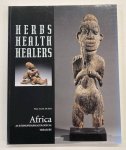 SMET, PETER A.G.M. - Herbs, Health, Healers. Africa as Ethnopharmacological Treasury.