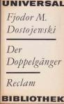 Dostojewski, Fjodor M. - Der Doppelgänger