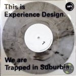 Trapped in Suburbia - This is Experience Design : We are Trapped in Suburbia