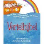 Hartman, Bob met ill. van Krisztina Kallai Nagy - Vertelbijbel, meer dan 70 verhalen speciaal om voor te lezen