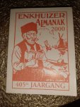  - Enkhuizer Almanak voor het jaar 2000 405de jaargang
