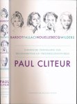 Cliteur, Paul - Bardot, Fallaci, Houellebecq, Wilders: Juridische vervolging van religiekritiek en vreemdelingenvrees