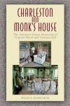 Hancock, Nuala - Charleston and Monk's House / The Intimate House Museums of Virginia Woolf and Vanessa Bell