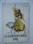 Putman, Willem - Het Guldensporenspel. Een proeve van massa-toneel in opdracht van de stad Kortrijk.