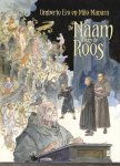 Milo Manara - De naam van de roos