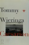 Tommy Wieringa 11069 - Caesarion roman