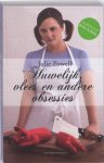 Julie Powell - Huwelijk, vlees en andere obsessies