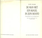 Lurya A.R. Erven  Nederlandse vertaling  Frans Stapert  Voorwoord Harvant University Press - Man met een kogel in zijn hoofd
