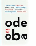 Jaeggi, Adriaan, Bauer, Guus,  Komrij, Gerrit - Ode aan de Oba