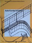 Wit, Wim de - Auke Komter: architect