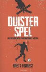 Brett Forrest - Duister spel