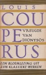 Couperus (Den Haag, 10 juni 1863 - De Steeg, 16 juli 1923), Louis Marie-Anne - Vreugde van Dionysos - Een bloemlezing uit zijn klassieke werken- Samengesteld en ingeleid door dr Theo Bogaerts