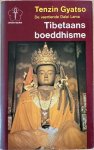 Gyatso, Tenzin ( de Veertiende Dalai Lama ) - TIBETAANS BOEDDHISME en De Sleutel tot de Weg van het Midden .