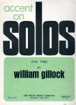Gillock, William - Accent on Solos