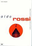 Aldo Rossi, Gianni Braghieri - Aldo Rossi