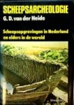 Heide, C.A. van der - Scheepsarcheologie