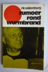 Rik Valkenburg - Rumoer rond Wurmbrand