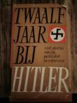 Albert Zoller - Twaalf jaar bij Hitler