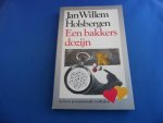 Holsbergen, Jan Willem - Een bakkers dozijn. Dertien paranormale verhalen