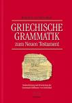 Hoffmann und  Siebenthal - Griechische Grammatik zum Neuen Testament