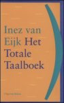 Eijk, Inez van - Het totale taalboek