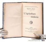 Zolla, Daniel. - L'Agriculture moderne.