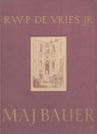 Vries jr, R.W.P. de - Mari Alexandre Jacques Bauer 25 januari 1867 - 18 juli 1932