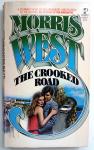West, Morris L. - The Crooked Road (ENGELSTALIG)