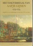 Aafje Gijsen 169732, J.W. van Sante - Dagverhaal van Aafje Gijsen: 1773 - 1775