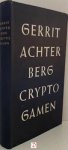 Gerrit Achterberg - Cryptogamen. Eiland der Ziel, Dead End, Osmose, Thebe