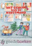 Graaf, Margriet de - Het geheim van de kerstmand *nieuw* --- Met illustraties van Hester Nijhoff Graaf, Margriet de - Het geheim van de kerstmand *nieuw* --- Met illustraties van Hester Nijhoff