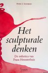 Sonderen, Peter C. - Het sculpturale denken. De esthetica van Frans Hemsterhuis