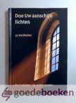 Mulder en ds. G.W.S. Mulder, Ds. P. - Doe Uw aanschijn lichten --- 52 meditaties Mulder en ds. G.W.S. Mulder, Ds. P. - Doe Uw aanschijn lichten --- 52 meditaties