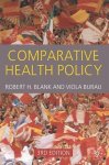 Robert H. Blank, Viola Burau - Comparative Health Policy