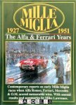 R.M. Clarke - Mille Miglia 1927 - 1951. The Alfa & Ferrari Years