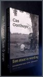 Oorthuys, Cas - Een staat in wording - Fotoreportage van Cas Oorthuys over het indonesie van 1947