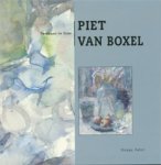 BOXEL -  Ham, G.J. van: - Piet van Boxel. Partituur in Licht.  [Haags Palet 12].