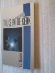 Messelink, H.J. - Thuis in de kerk Messelink, H.J. - Thuis in de kerk