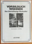 - Hülsta, Vorbildlich Wohnen, Der Einrichtungs-Bestseller - Hülsta, Vorbildlich Wohnen, Der Einrichtungs-Bestseller