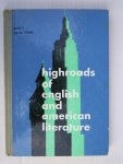 Overbeeke, Drs. A.K. van - Highroads of English and American Literature