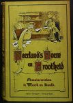 Plemp van Duiveland, L.J. et al - Neerland's roem en grootheid. Deel XVII. Meesterwerken in Woord en Beeld