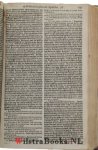 Calvijn, Johannes - Harmonia, Dat is, Een t'Samens-Stemminghe ghemaeckt wt de Drie Evangelisten, namelick, Mattheo, Marco, ende Luca, Met de Wtlegginghe van Jan Calvijn. Overgheset uyt den Latijnsche, by Gerardus Gallinaceus. Hier by zijn ghevoecht de Handelinghe...