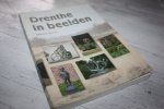Bruins, Ebelina - DRENTHE IN BEELDEN.