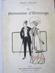 Prevost Marcel - Dernières, Nouvelles,Lettres de Femmes,Le Domino Jaune,Le Mariage de Julienne,Fausse Bourgeoise,Missette,Pas Relevé,Demi-Vierges,Jardin Secret,Pierre et Thérèse,Jaufre,Cousine Laura,La Confession d'un Amant,Scorpion,Princesse d'Erminge, Chonchette.