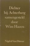 Hazeu, Wim - Dichter by achterberg