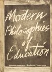 BRUBACHER, J.S. - Modern philosophies on education. International Student Edition.